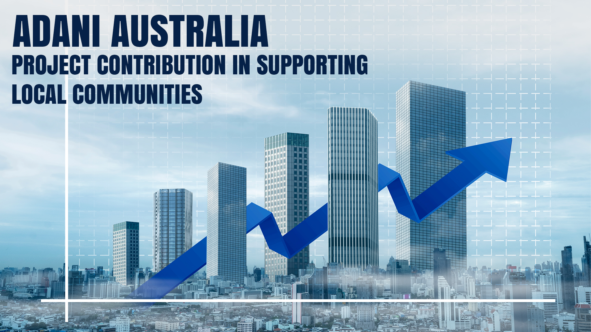 Adani Australia project contribution in supporting Local Communities